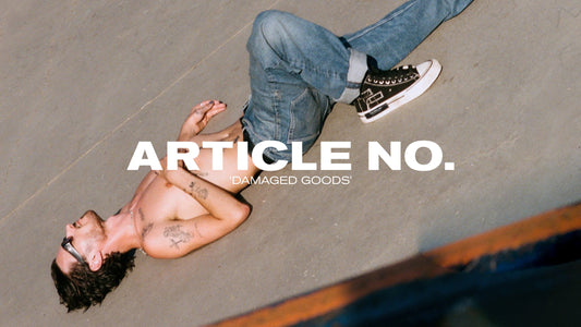 ARTICLE NO. 2024 A/W 'DAMAGED GOODS'